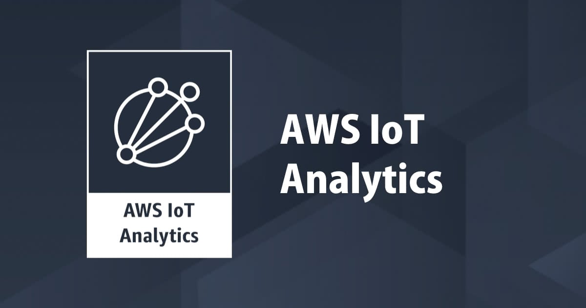 AWS IoT Analyticsのシングルステップ セットアップで簡単にIoTデータの分析環境を作成できるようになりました