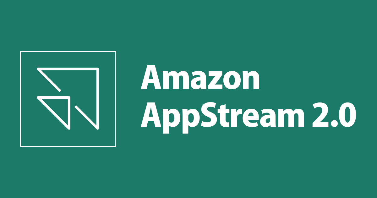 [アップデート] AppStream 2.0 で新しいタイプのフリート Elastic Fleets が追加されました