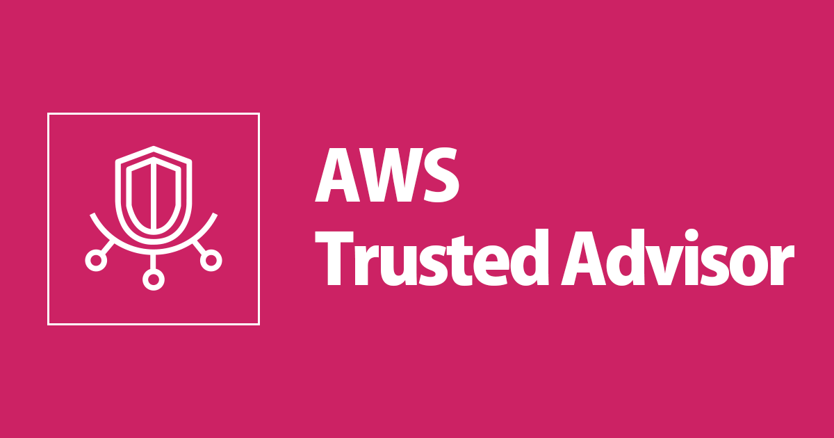 AWS Trusted Advisorのチェックを無視（Exclude）してみた