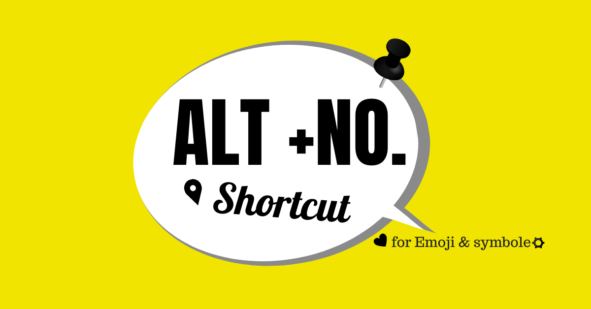 ALT Key Shortcut : พิมพ์สัญลักษณ์อีโมจิด้วยคีย์ลัด ALT