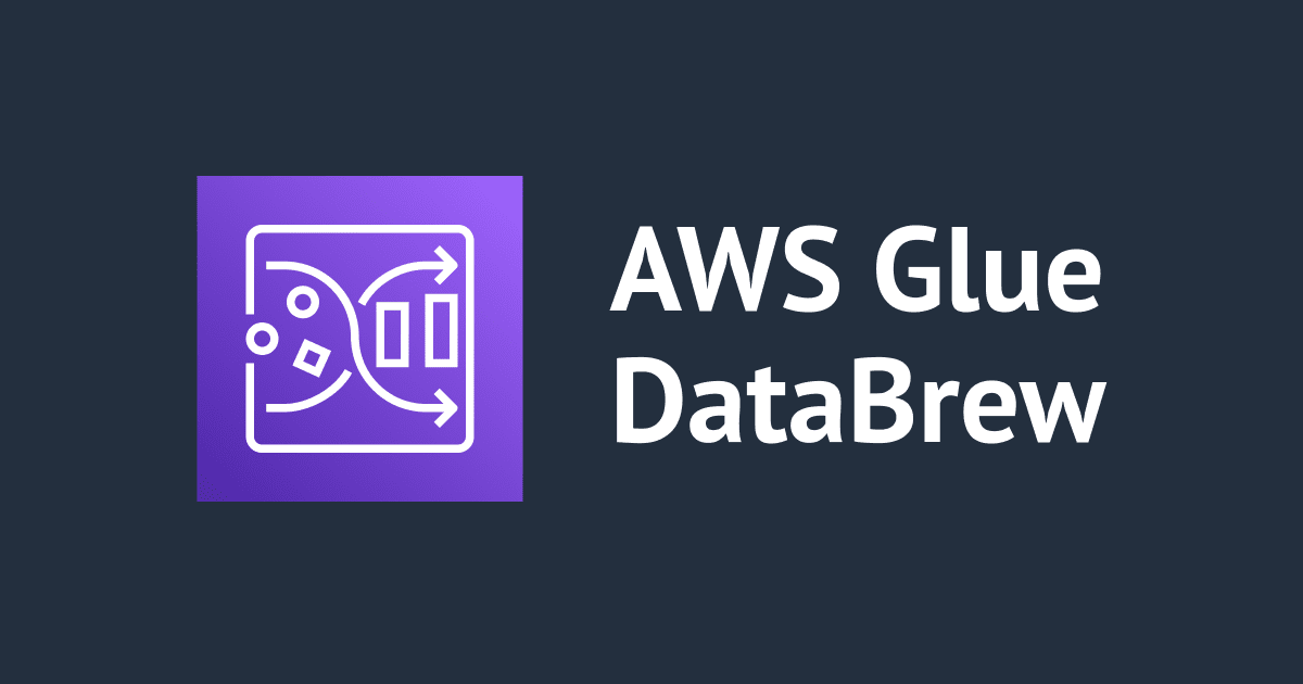 AWS Glue DataBrewでDatasetをJobで加工してS3 Bucketに出力してみた