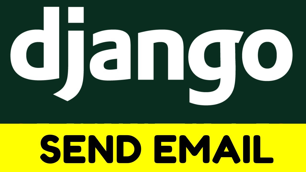 Sending Simple E-Mails using Django