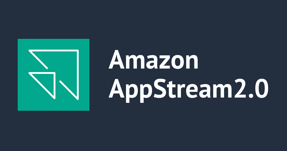 Amazon AppStream 2.0の各設定項目を解説しつつ、Quick Linksのサンプルアプリケーションをセットアップしてみた ...