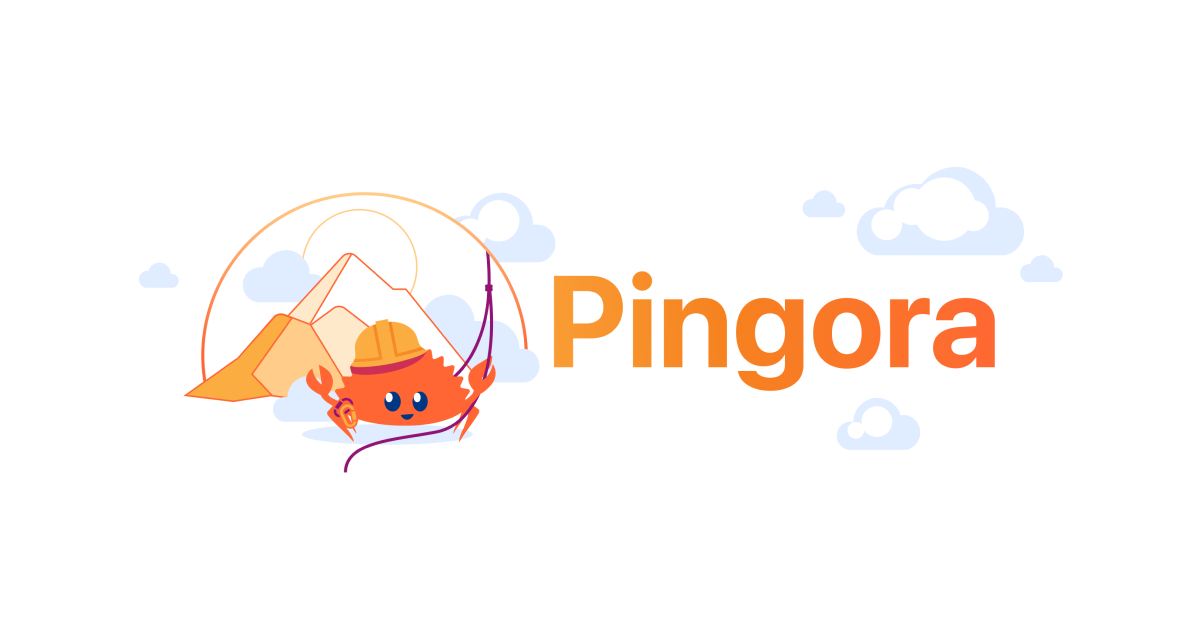 サービス事業者向けリバースプロキシ フレームワーク Pingora ことはじめ